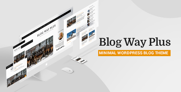 قالب Blog Way Plus - قالب وردپرس وبلاگی مینیمال